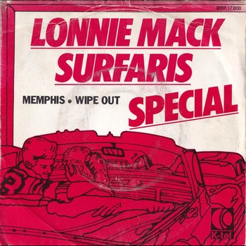 The Surfaris - Wipe Out / Lonnie Mack - Memphis   (split 7")