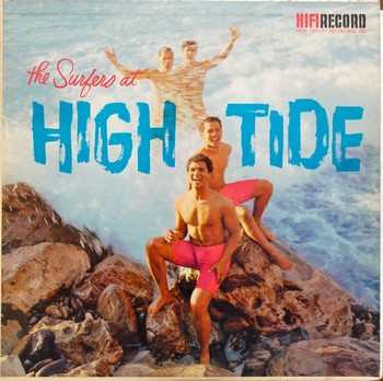 The Surfers - The Surfers at High Tide (LP)