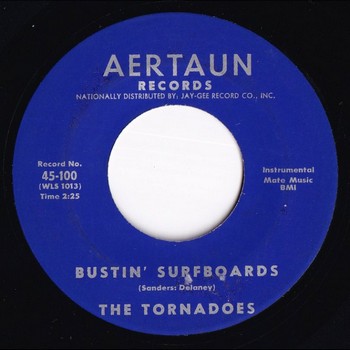 The Tornadoes – Bustin’ Surfboards (7")