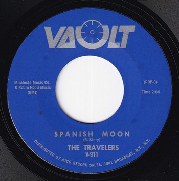 The Travelers - Spanish Moon (7")