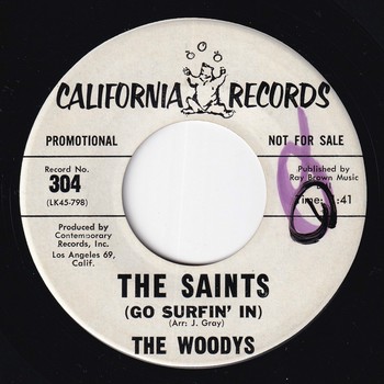 The Woodys – The Saints (Go Surfin’ In) (7")