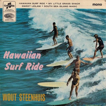 Wout Steenhuis - Hawaiian Surf Ride   (7"-EP)