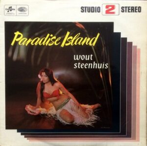 Wout Steenhuis – Paradise Island   (LP)