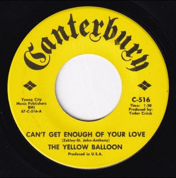 The Yellow Balloon – Can’t Get enough of your Love (7")