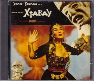 Yma Sumac – Voice of the Xtabay   (CD)