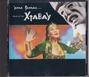 Yma Sumac - Voice of the Xtabay   (CD)