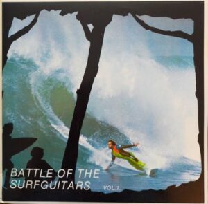 Var. Art. - Battle of the Surfguitars  Vol. 1   (LP)