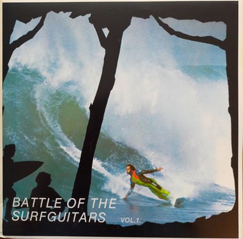 Var. Art. - Battle of the Surfguitars Vol. 1 (LP)