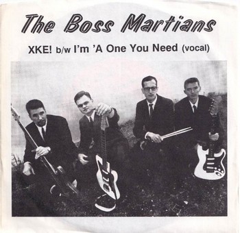 The Boss Martians - XKE!   (7")
