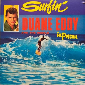 Duane Eddy and The Rebels - Surfin' (LP)