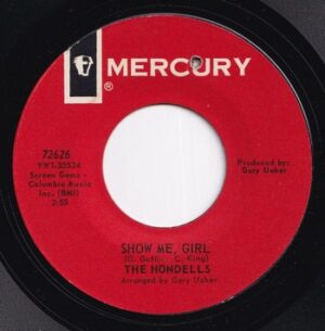 The Hondells - Show Me Girl (7")