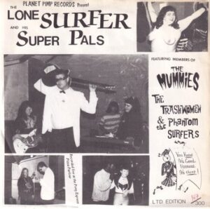 The Lone Surfer and His Super Pals - Horror Beach   (7")