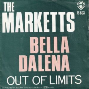 The Marketts - Bella Dalena   (7")