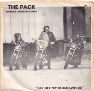The Pack - Get Off My Hog   (7")