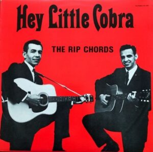 The Rip Chords - Hey Little Cobra   (LP)