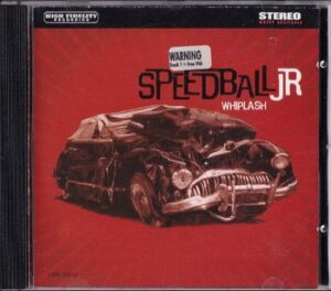 Speedball Jr. - Whiplash (CD)