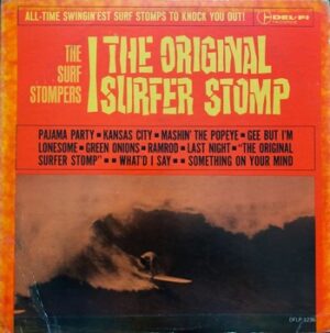 The Surf Stompers - The Original Surfer Stomp   (LP)