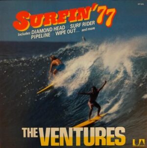 The Ventures - Surfin' 77   (LP)
