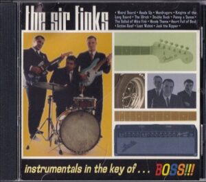 The Sir Finks - Instrumentals in the Key of... BOSS!!!   (CD)