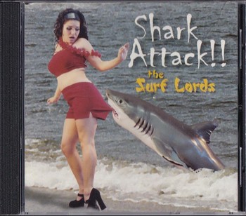 The Surf Lords - Shark Attack!! (CD)
