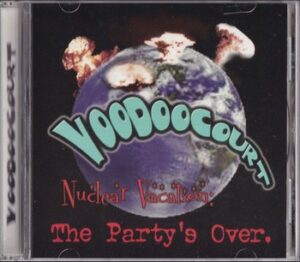 Voodoo Court - The Party's Over   (CD)