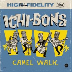 Ichi-Bons - Camel Walk   (7"-EP)