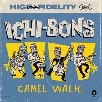 Ichi-Bons - Camel Walk (7"-EP)