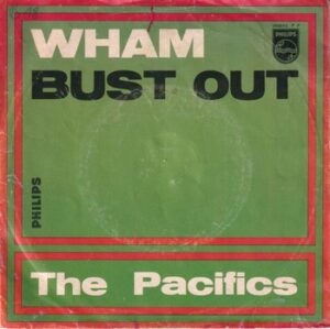 The Pacifics - Bust Out (7")