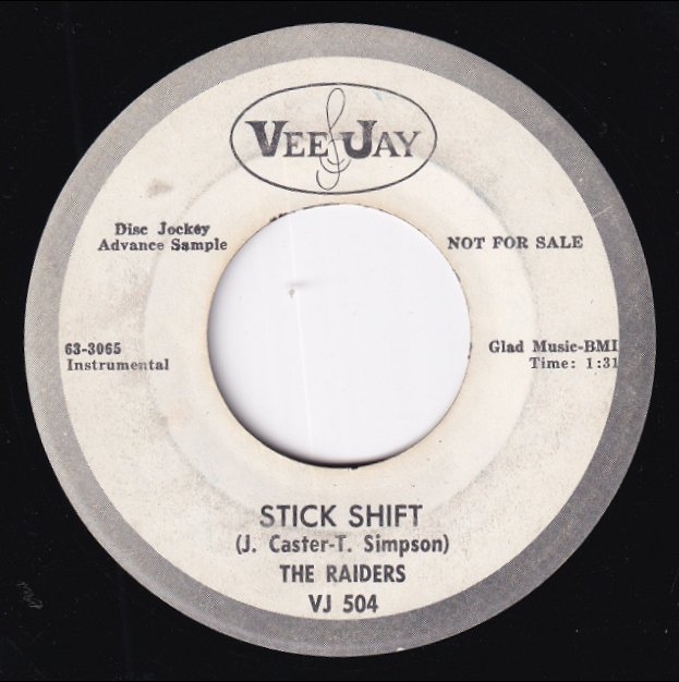 The Raiders - Stick Shift (7")