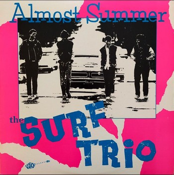 Surf Trio - Almost Summer (LP)