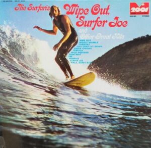 The Surfaris - Wipe Out, Surfer Joe and other Great Hits  (LP)