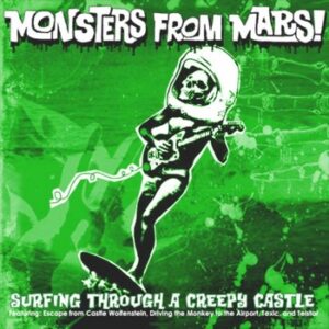 Monsters from Mars - Surfing through a Creepy Castle   (7"-EP)