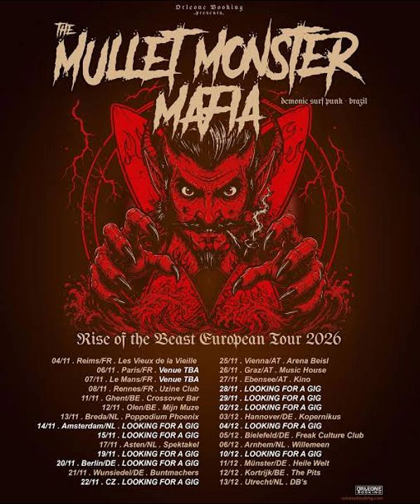 Mullet Monster maffia tour
