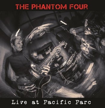 The Phantom Four - Live at the Pacific Parc (LP)