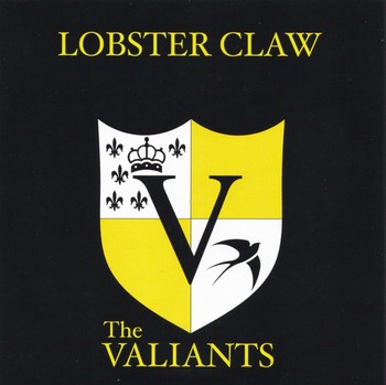 The Valiants - Lobster Claw (7"-EP)