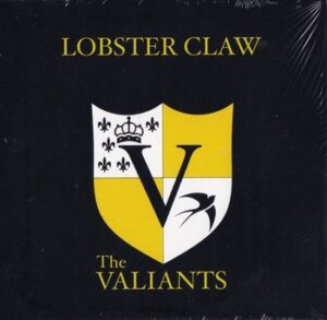 The Valiants - Lobster Claw   (CD-EP)